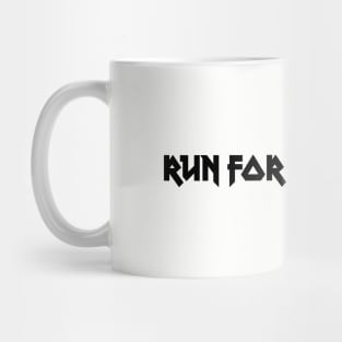 Run For Your Lives, black Mug